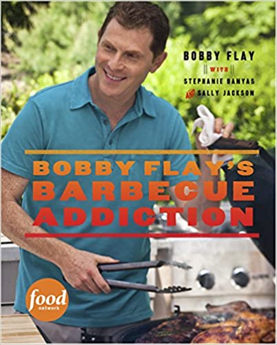Bobby Flay's Barbecue Addiction