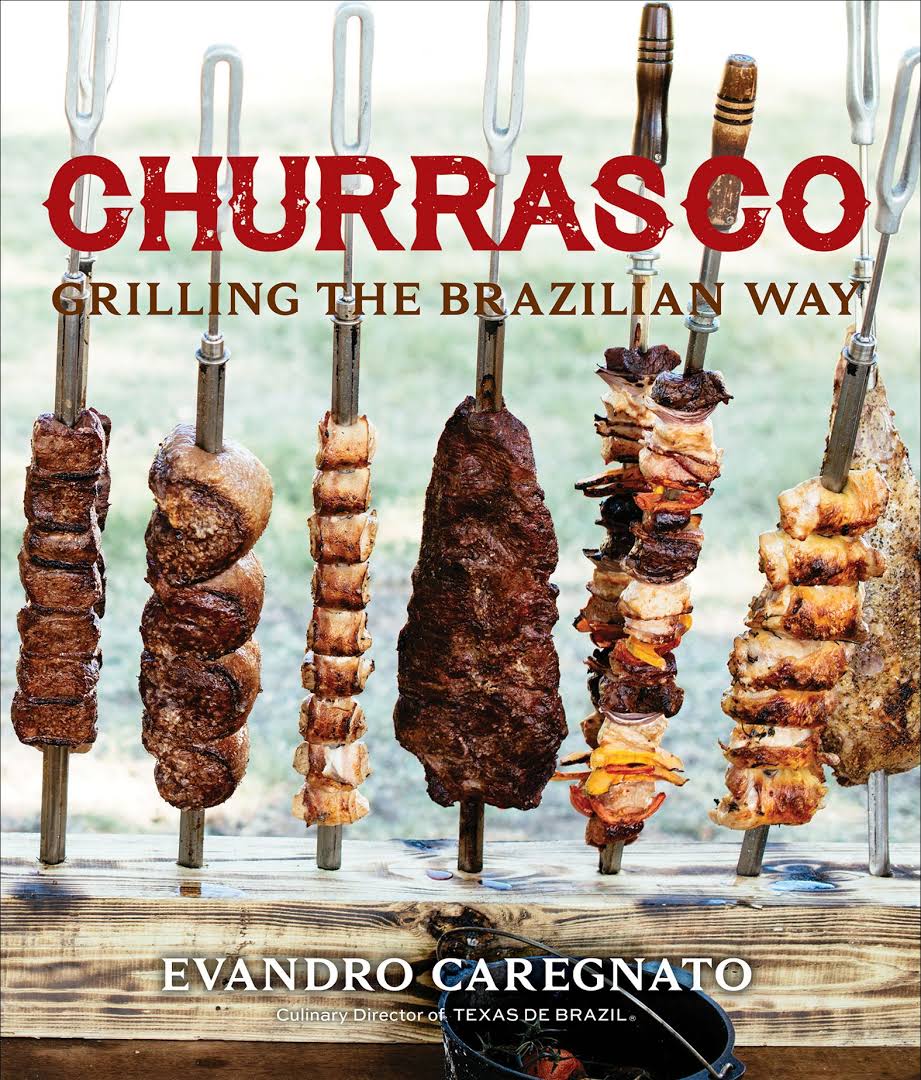 Churrasco, Grilling the Brazilian Way